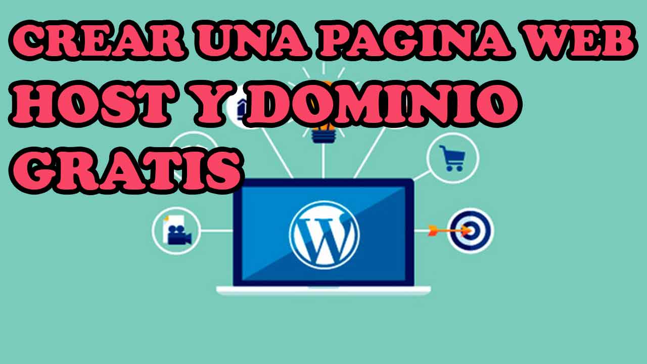 CREAR PAGINA WEB CON HOST Y DOMINIO GRATIS