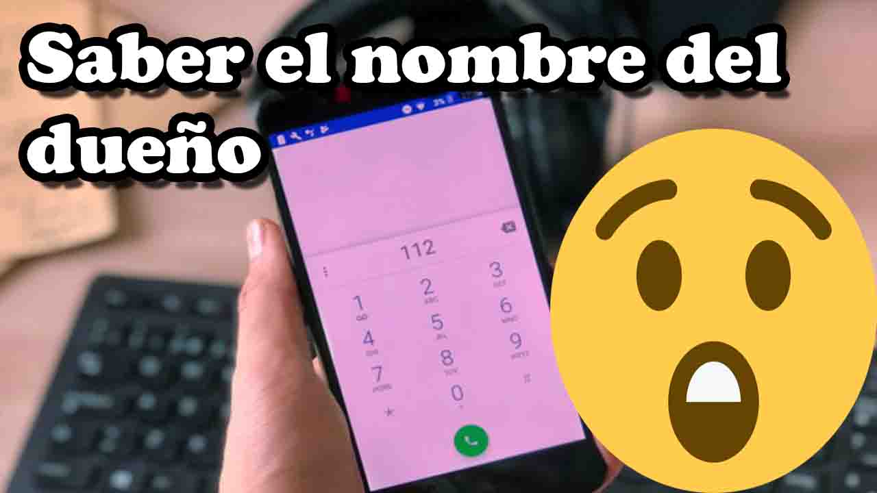 Como Saber A Quien Pertenece Un Número De Teléfono 2024 Yo Androide 6222